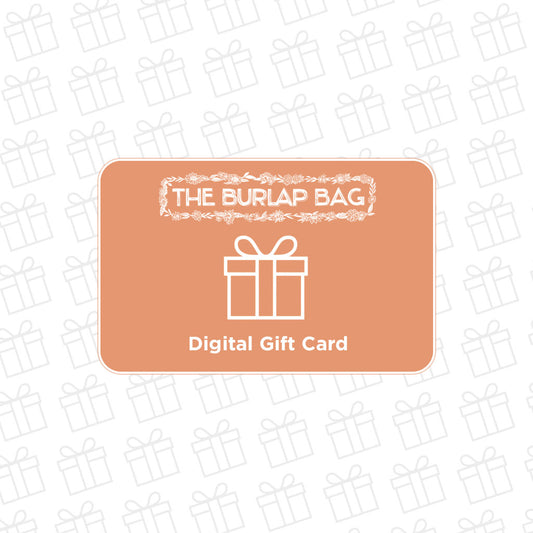 The Burlap Bag Gift Card